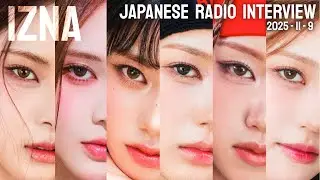 [ENG SUBS] izna interview on K-Tracks radio w/Furuya Masayuki - 20251109