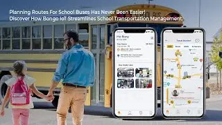 Empowering Parents with Bongo IoT Parent App: Your School Bus Solution