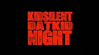 Kid Silent Ft. Dat Kid - Night(Official Song)