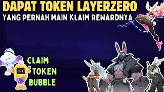 Main Xenobunny Klaim Token ZRO Sekarang & Cara Klaim Token Bubble Ranger | Sesepuh NFT