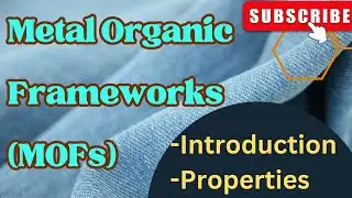 What are Metal Organic Framworks (MOFs) materials?|2D MOF material structure and unique properties