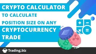 Crypto Calculator to Calculate Position Size on Any Cryptocurrency Trade
