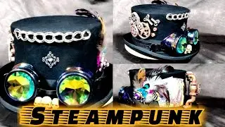 Diy Steampunk top hat 🎩