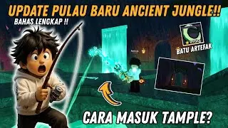 BIG UPDATE!! COMPLETE DISCUSSION OF THE LATEST UPDATE ON ANCIENT JUNGLE ISLAND & HOW TO ENTER THE...