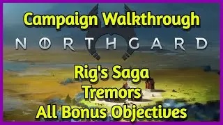 Northgard | Rig's Saga | Tremors - All Bonus Objectives | Trophy & Achievement Guide