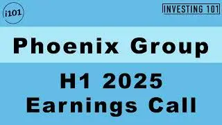 Phoenix Group H1 2025 Earnings Call | Sep 08, 2025