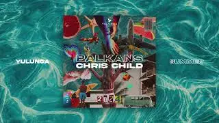 Chris Child - Balkans