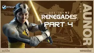 Destiny 2 Renegades Step 6 to 10