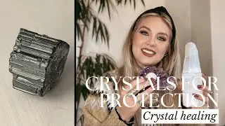 CRYSTALS FOR PROTECTION
