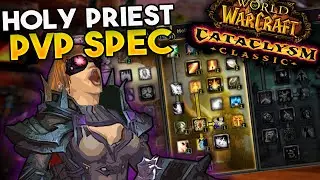 Basic Cata Holy Priest PvP Guide to mix up the meta (BiS Gear , Talents and Glyphs)