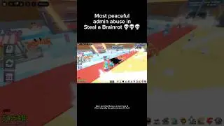 Most Peaceful Admin Abuse 😭🙏 #shorts #stealabrainrot #roblox #funny #meme #relatable