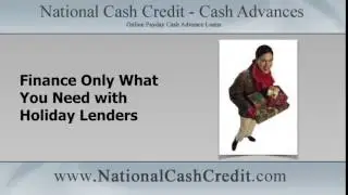 Holiday Cash Lenders: Only Trust the Best Holiday Lenders to Finance your Christmas