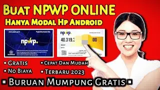 Cara Buat NPWP ONLINE  Sendiri Di Hp Dari Awal Sampai Jadi Preoses Mudah Dan Cepat Terbaru 2023