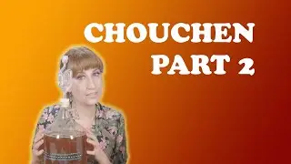 Chouchen Part 2