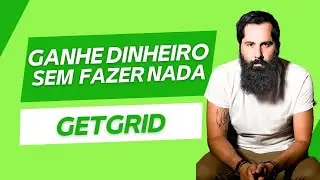AIRDROP GETGRID DEPIN - GANHE DINHEIRO SEM FAZER NADA