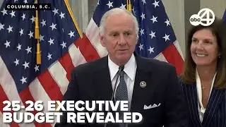 LIVE: South Carolina Governor Henry McMaster unveils 2026-27 executive budget