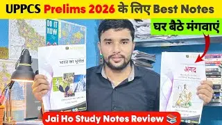 Best Notes for UPPCS Prelims 🔥 | Jai Ho Study Notes Review | UPPSC Prelims Notes | PCS Prelims Notes