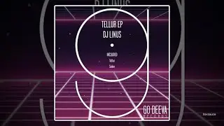 DJ Linus - Tellur