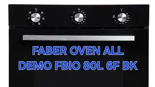 FABER ALL DEMO OVEN  MODEL FBIO 80L 6F BK