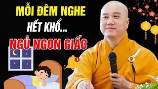 🔴Ai Trằn Trọc Khó Ngủ, Nghe Thầy Giảng Ít Phút 