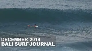 Bali Surf Journal - December 2019
