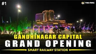 India's First Smart Railway Station | Grand Opening | Gandhinagar Railway Station | Gift City