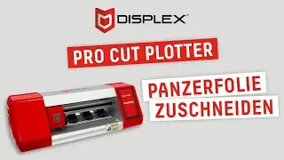 Panzerfolie zuschneiden | Anleitung | PRO Cut Plotter