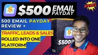 $500 Email Payday Review: The Most Powerful A.I Traffic & Commission System For 2025!