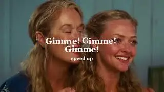 ABBA- Gimme! Gimme! Gimme! (speed up)