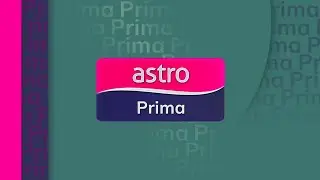 Channel ID (2024) : Astro Prima