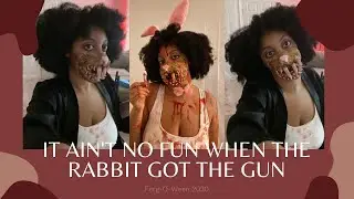 It Ain't No Fun When the Rabbit Got the Gun | Ferg-O-Ween 2020