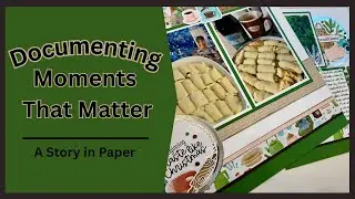 A Story Worth Remembering | Scrapbook Process with Stampin’ Up!’s Hobby Haven