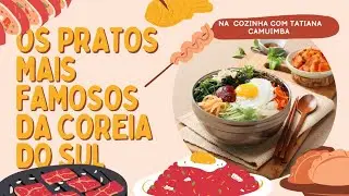 Pratos mais famosos da Coreia do Sul| Projecto We Love Korea| Angola e a Coreia do sul