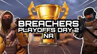 Breachers - NA Playoffs - Day 2 - Season 5 - VRML