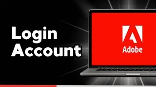 How to Login Adobe Account
