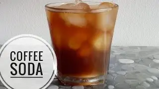 COFFEE SODA | How to make coffee soda at home in minutes
