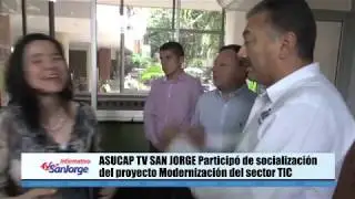 Asucap Tv San Jorge particip&oacute; de socializaci&oacute;n del proyecto de modernizaci&oacute;n del sector TIC