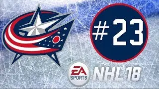 NHL 18 ~ Columbus Blue Jackets Franchise Mode Commentary ~ #23 (Setting the Roster)