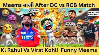 DC vs RCB 2025: Hilarious Memes Review ft. Kohli&rsquo;s Angry Face,  kl rahul batting 😂 |  #rcbvsdc