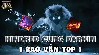(TFT M&Ugrave;A 16) KINDRED CUNG DARKIN 1 SAO VẪN TOP 1.