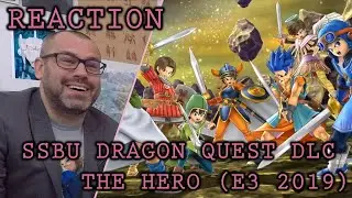 Dragon Quest DLC for Super Smash Bros. Ultimate E3 2019 Trailer Reaction