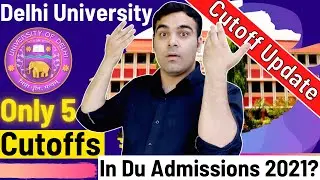 DU Admissions Cutoff ALERT🔥 Only 5 Cutoffs Will Come?