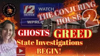 The Conjuring House Drama 2! State of RI is Investigating! #theconjuringhouse #paranormal #drama