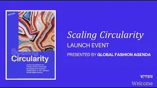 Scaling Circularity Report Launch Event | Circular Fashion Partnership