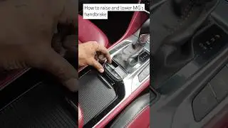 MG hand barek up down How to raise and lower MG's handbrake #hs#suv #civic#volkswagen#electric#motor