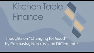 Kitchen Table Finance Podcast: Thoughts on 