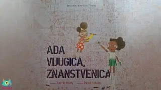 🔬 Ada Vijugica, znanstvenica | Priča za djecu o važnosti postavljanja pitanja i traženju odgovora