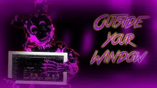|[C4D-FNAF]| Outside Your Window | Song By @APAngryPiggy