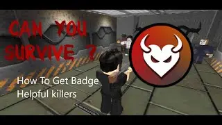 Roblox How To Get Helpful killers Badge (Survive and Kill the Killers in Area 51!!!) [2022]