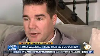 Family valuables missing from safe deposit box